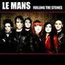 Le Mans : Rolling the Stones